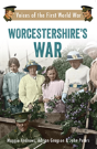 Worcestershire'S War - Preview