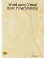Word 2003 Visual Basic Programming - Preview
