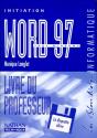 Word 97 Initiation Prof + Disq 99 - Preview