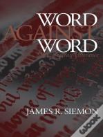 Word Against Word