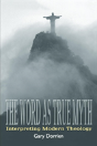 Word As True Myth - Preview