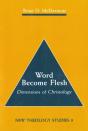Word Become Flesh - Preview