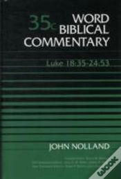 Capa do artigo Word Biblical Commentaryluke 18:35-24:53