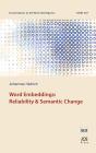 Word Embeddings: Reliability & Semantic Change - Preview