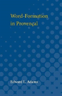Word-Formation In Provencal - Preview