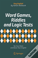 Word Games, Riddles And Logic Tests
