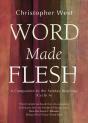 Word Made Flesh - Preview