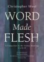 Word Made Flesh - Preview
