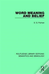 Word Meaning And Belief
