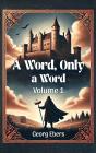 Word, Only A Word Volume 1 - Preview