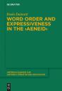 Word Order And Expressiveness In The &Quote;Aeneid&Quote; - Preview