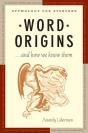 Word Origins ... And How We Know Them - Preview