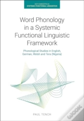 Word Phonology In A Systemic Functional Linguistic Framework