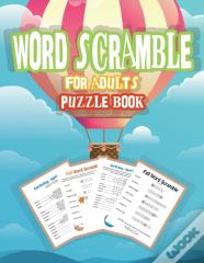 Word Scramble Puzzle Book For Adults