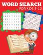 Word Search For Kids 9-12 - Preview