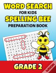 Word Search For Kids Spelling Bee Preparation Book Grade 2