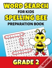 Word Search For Kids Spelling Bee Preparation Book Grade 2