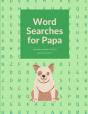 Word Searches For Papa - Preview