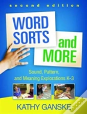 Word Sorts And More, Second Edition