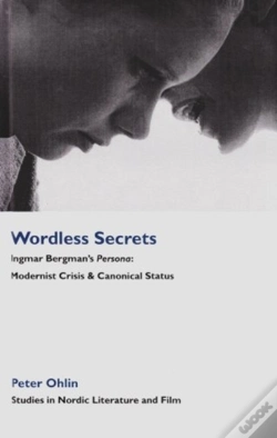 Capa do artigo Wordless Secrets - Ingmar Bergman'S Persona