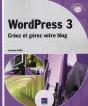 Wordpress 3 - Creez Et Gerez Votre Blog - Preview