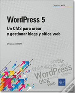 Capa do artigo Wordpress 5 Un Cms Para Crear Y Gestionar Blogs Y Sitios