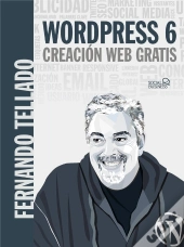 Wordpress 6. Creación Web Gratis