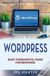 Capa do artigo Wordpress: Basic Fundamental Guide For B