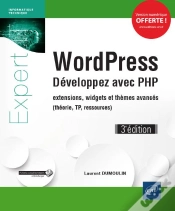 Capa do artigo Wordpress - Developpez Avec Php - Extensions, Widgets Et Themes Avances (Theorie, Tp, Ressources) (3