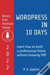 Wordpress In 10 Days - 2022 Edition