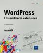 Wordpress - Les Meilleures Extensions - Preview