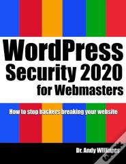 Wordpress Security For Webmaster 2020