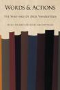 Words And Actions: The Writings Of Dick - Preview