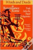 Words And Deeds In Renaissance Rome