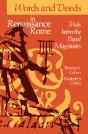 Words And Deeds In Renaissance Rome - Preview