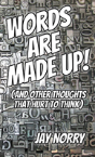 Words Are Made Up! - Preview