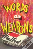 Words As Weapons
