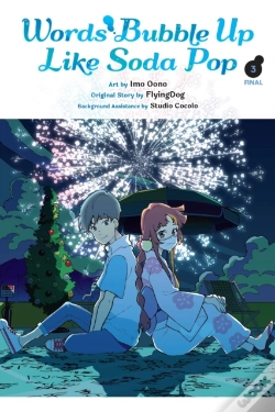 Capa do artigo Words Bubble Up Like Soda Pop, Vol. 3 (Manga)