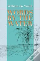 Words By The Water