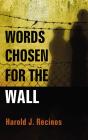 Words Chosen For The Wall - Preview