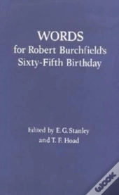 Words For Robert Burchfield`S 65th Birthday