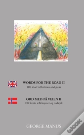 Words For The Road Ii