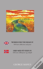 Words For The Road Iv