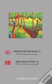 Words For The Road Vi
