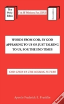 Capa do artigo Words From God, By God Appearing To Us Or Just Talking To Us, For The End Times