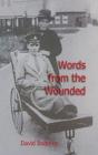 Words From The Wounded - Preview