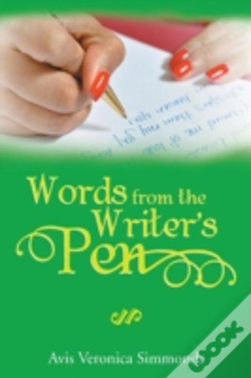 Words From The Writer'S Pen
