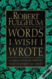 Words I Wish I Wrote