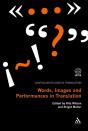 Words, Images And Performances In Translation - Preview