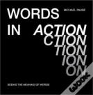Words In Action